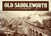 Old Saddleworth  by FOX, Peter 